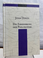 Die Erneuerung Der Philosophie. - Philosophy