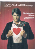 REVISTA LA VANGUARDIA AGOSTO 1988 SUPERMAN CHRISTOPHER REEVE - Non Classés