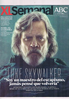 ABC REVISTA XL SEMANAL PORTADA LUKE SKYWALKER STAR WARS EL ULTIMO JEDI - Non Classés