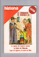 Historia 16 Extra 11 La Conquista De America 2 - Unclassified