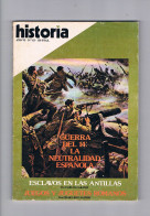 Historia 16 Numero 63 Guerra Del 14 La Neutralidad Española - Unclassified