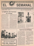 ECIJA NUMÉRO 1 PERIÓDICO EL SEMANAL LA VOZ DE ÉCIJA 1 A 7 DE JULIO DE 1989 - Ohne Zuordnung