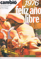 REVISTA CAMBIO 16 ENERO 1976 NUMERO 212 1976 FELIZ AÑO LIBRE - Zonder Classificatie