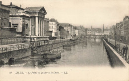 Lille * Le Palais De Justice Et La Deule * Les Quais - Lille