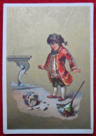 Chromo Calendrier 1881 De 07 à 12. Enfant, Garçon, Touche à Tout. Lith. Nautet-Hans, Verviers - Sonstige & Ohne Zuordnung