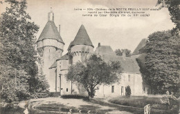 La Motte Feuilly * Vue Sur Le Château Habité Par Charlotte D'Albret , Duchesse Femme De César Borgia - Otros & Sin Clasificación