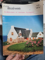 Votre Maison 63 ... Architecture Et Maisons Bretonnes - Casa & Decoración