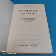 Dr. Rudolf Barth - Die Tierwelt Nach Brehm - Animaux