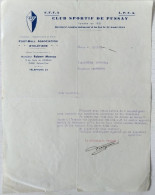 1934 - CLUB SORTIF DE PUSSAY - PUSSAY ( 91740 ) - SECTION FOOTBALL ASSOCIATION - ROUTE DE DOURDAN - Sports & Tourisme