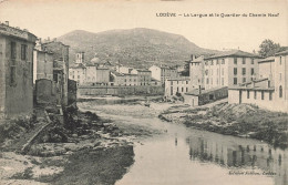 Lodève * La Lergue Et Le Quartier Du Chemin Neuf - Lodeve