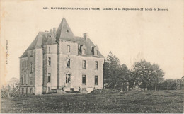 Mouilleron En Pareds * Le Château De La Grignonnière * Propriétaire Louis De Béjarry - Mouilleron En Pareds