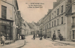 Mortagne * La Rue Ste Croix Et L'Hôtel Du Grand Cerf * Pâtisserie - Mortagne Au Perche