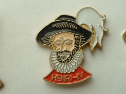 Pin's HENRI IV - Personnes Célèbres