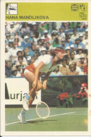 Trading Card KK000254 - Svijet Sporta Tennis Czechoslovakia Hana Mandlikova 10x15cm - Trading-Karten