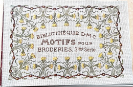 BRODERIE DENTELLE POINT DE CROIX  BIBLIOTHEQUE DMC DILLMONT BRODERIE MOTIFS POUR BRODERIE 3SERIE  ALBUM ETAT NEUF - Punto De Cruz