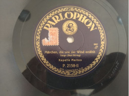 78rpm 78t KOM IN DER PARK SANSSOUD Blues Kapelle Merton Marchen Die UNS DER WIND - 78 Rpm - Gramophone Records