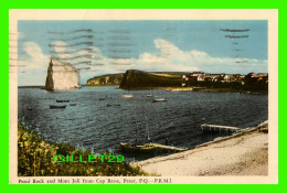 PERCÉ, QUÉBEC - PERCÉ ROCK AND MONT JOLI FROM CAP BARRÉ - P.R.M.J. - TRAVEL IN 1953 - PECO - - Percé