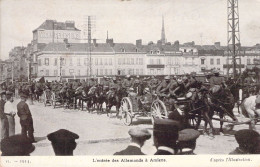 FRANCE - 80 - AMIENS - L'entrée Des Allemands - Carte Postale Ancienne - Amiens