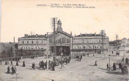 FRANCE - 80 - AMIENS - La Gare - La Rue Jules Barni - Carte Postale Ancienne - Amiens