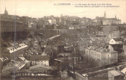 LUXEMBOURG - La Ville Basse Du Grund Et La Ville Haute - Carte Postale Ancienne - Autres & Non Classés