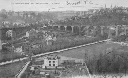 LUXEMBOURG - Le Viaduc Du Nord - Les Tours Du Rham - Le "Bock" - Carte Postale Ancienne - Andere & Zonder Classificatie