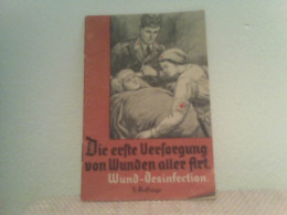 Die Erste Versorgung Von Wunden Aller Art - Wund - Desinfektion - Medizin & Gesundheit