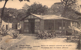 CONGO BELGE - KAFUBU - Maison De Commerce Construite Par Un Colon - Carte Postale Ancienne - Belgisch-Congo