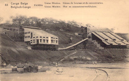 CONGO BELGE - PANDA - Union Minière - Usines De Broyage Et De Concentration - Carte Postale Ancienne - Congo Belge