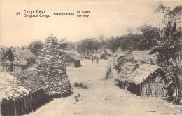 CONGO BELGE - Stanley Falls - Un Village - Carte Postale Ancienne - Belgian Congo