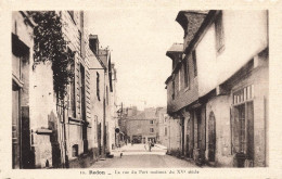 Redon * Le Rue Du Port Et Maisons Du XVème Siècle - Redon