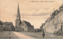 Le Theil * Place Du Marché Et église * Villageois - Sonstige & Ohne Zuordnung
