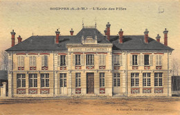 Souppes Sur Loing         77      Ecole Des Filles      (voir Scan) - Souppes Sur Loing