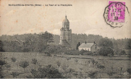 St Hilaire Le Chatel * Le Presbytère Du Village Et La Tour - Sonstige & Ohne Zuordnung