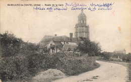 St Hilaire Le Chatel * Route De La Gare - Sonstige & Ohne Zuordnung