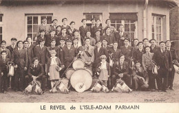 95 - VAL D'OISE - PARMAIN - Le Réveil De L'Isle-Adam - Harmonie, Fanfare - Superbe - 10694 - Parmain