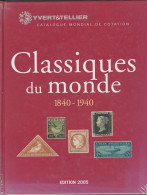 Classiques Du Monde - Yvert Et Tellier - Edition 2005 - Frankrijk