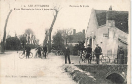 Les Attaques * Route Nationale De Calais à St Omer * AU CHALET * Villageois - Other & Unclassified