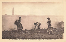 Penmarc'h * Les Bruleurs De Goëmon Sur La Grève De St Pierre * Goëmoniers - Penmarch