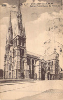 FRANCE - 51 - Châlons-sur-Marne - Eglise Notre-Dame De Vaux - Carte Postale Ancienne - Châlons-sur-Marne