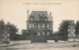 Bruay * Château De M. ELBY Directeur Des Mines - Other & Unclassified