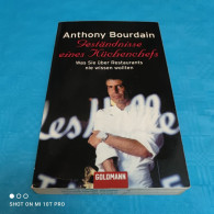 Anthony Bourdain - Geständnisse Eines Küchenchefs - Biographien & Memoiren