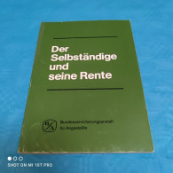 Gottfried Oppinger - Der Selbstständige Und Seine Rente - Droit