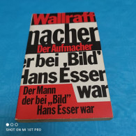 Günter Wallraff - Der Aufmacher - Biographien & Memoiren