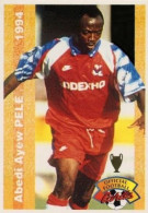 Abedi Ayew Pele - Olympique Lyonnais N°237 Panini Official Football Cards 1994 - Trading Cards
