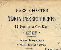 1892 ENTETE  FERS ET FONTES Simon Perret Frères Lyon Pour Tissages Faidides à Bourgoin V.HISTORIQUE - 1800 – 1899