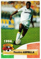 Faustino Asprilla - Parma FC N°262 Panini Official Football Cards 1994 - Trading Cards