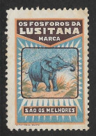 Portugal Ancienne Vignette Publicitaire Allumettes Lusitana éléphant Lusitana Matches Elephant Old Pub Cinderella - Local Post Stamps