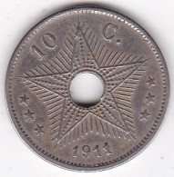 Congo Belge, 10 Centimes 1911, En Cupro Nickel, KM# 18 - 1910-1934: Albert I.