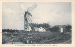 FRANCE - 85 - SAINT JEAN De MONTS - Un Joli Moulin - Carte Postale Ancienne - Saint Jean De Monts
