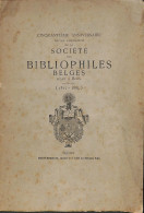 Mons - 50ième Anniversaire Des Bibliophiles Belges - Ex. N° 23 Sur 100 - - Livres Dédicacés